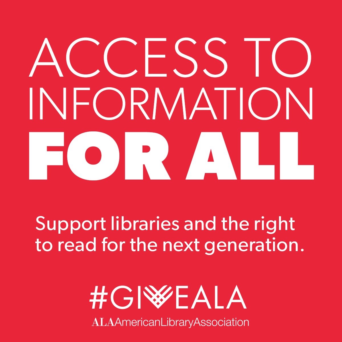 Access to information for all. Support libraries and the freedom to read for the next generation. Give ALA.