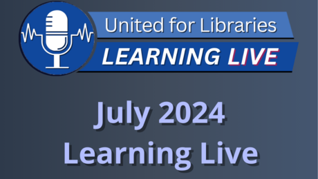 July 2024 Learning Live - READCON: A Curriculum for Library Readiness, Advocacy, and Community Empowerment During Challenging Conditions