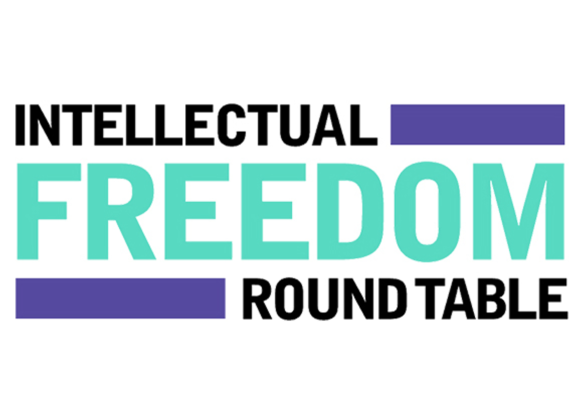 Intellectual Freedom Round Table