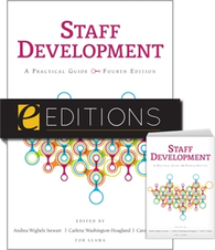 Staff Development: A Practical Guide, available at the ALA Store