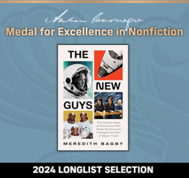 Andrew Carnegie Medal for Excellence in Nonfiction 2024 Longlist Selection: The New Guys